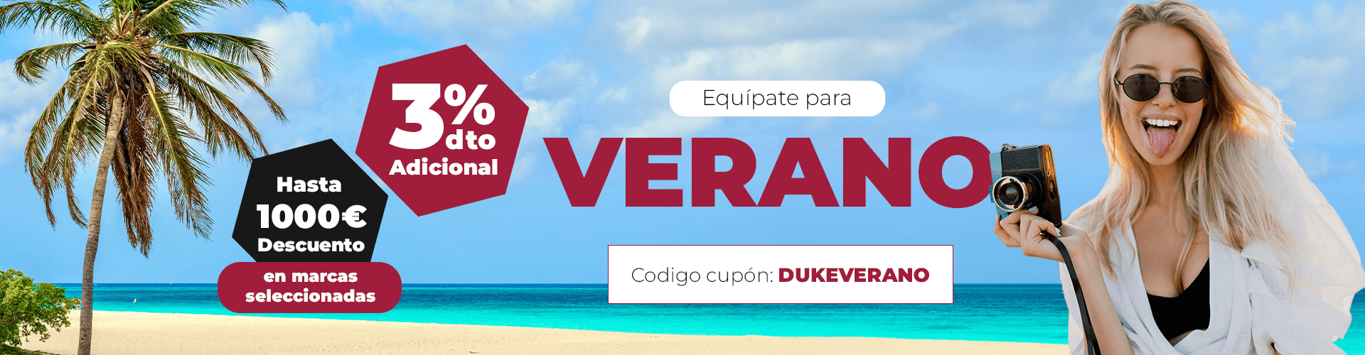 3% DESCUENTO PROMO EQUIPATE PARA EL VERANO